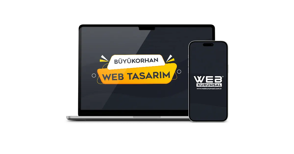 Bursa Büyükorhan web tasarım, kurumsal ve SEO uyumlu web sitesi çözümleri